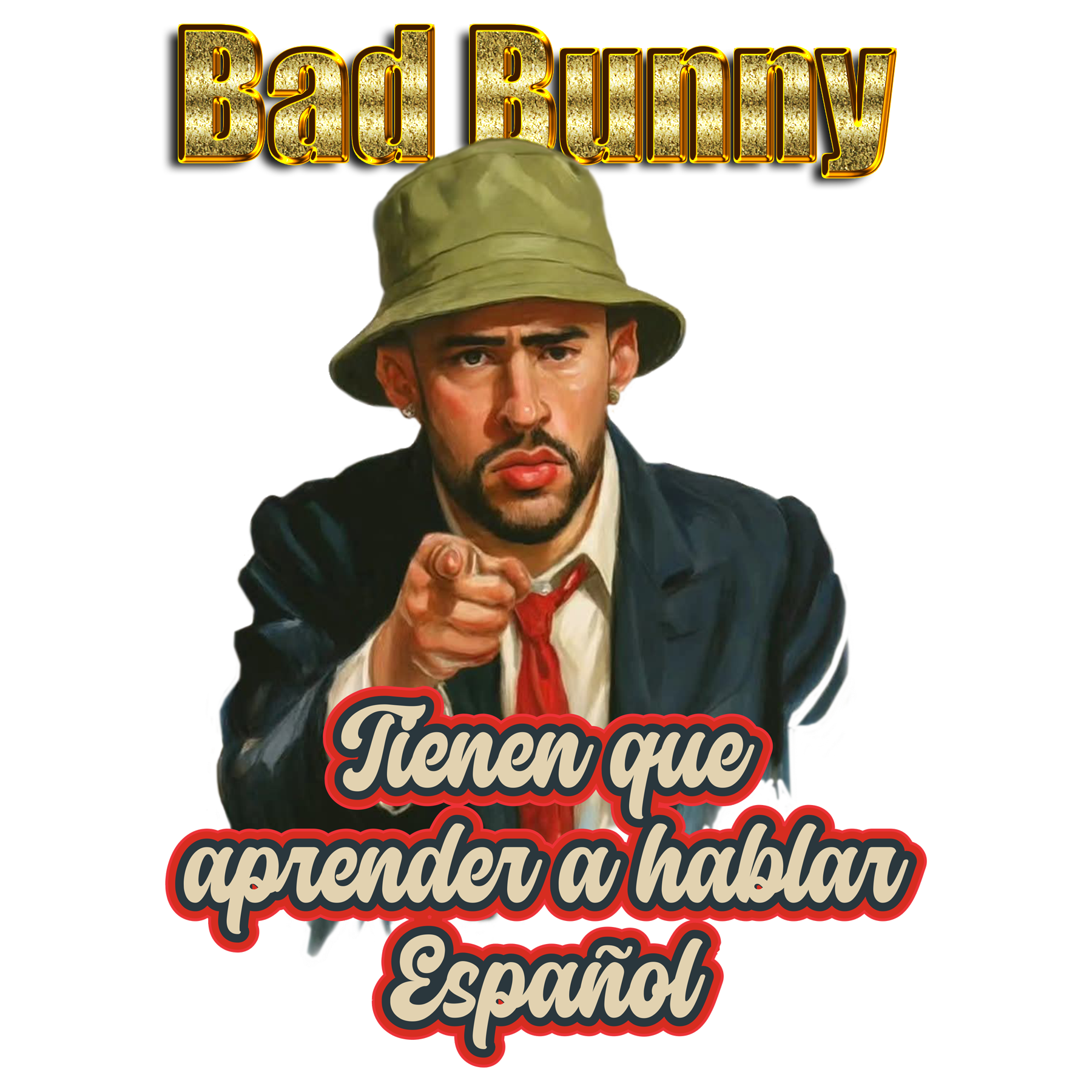 Bad Bunny Tienen que aprender Español